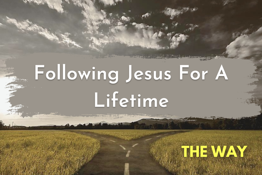 Learning To Follow Jesus