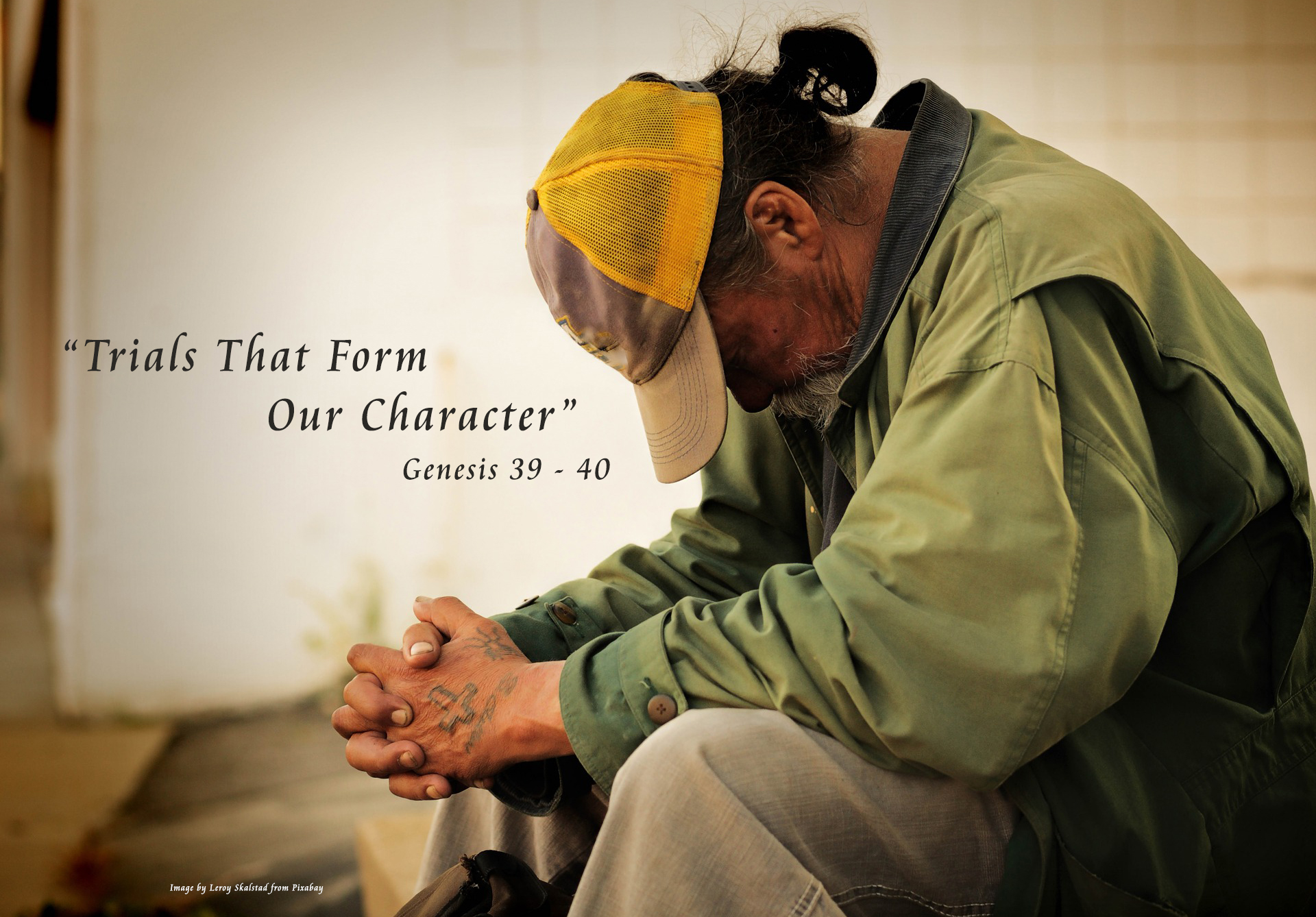 “Trials That Form Our Character”