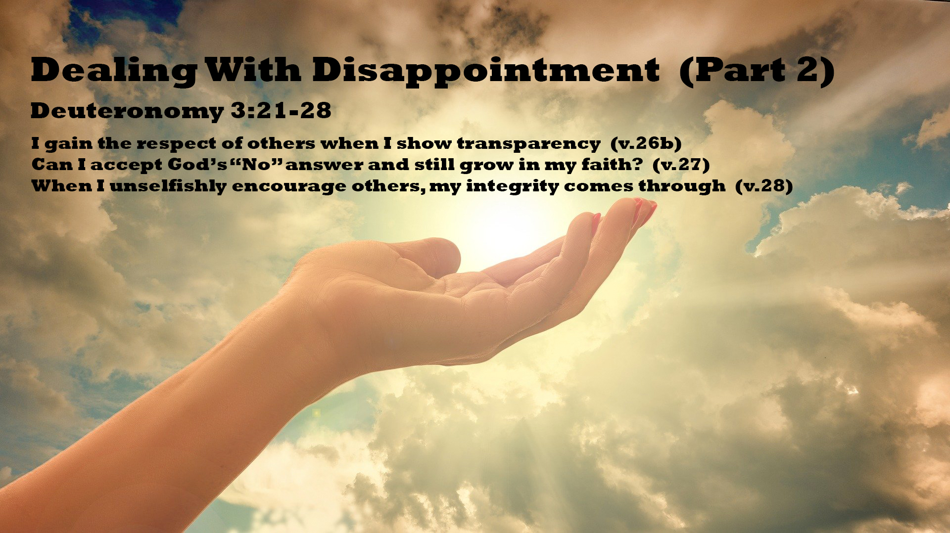 Dealing With Disappointment  (Part 2)